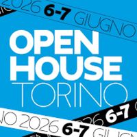 Open House Torino 2026: 15 tappe e 3 tour tra architetture d'autore, torri e case sperimentali