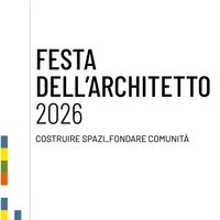Premi "Architetto/a italiano" e "Giovane Talento dell'Architettura italiana" - edizione 2026