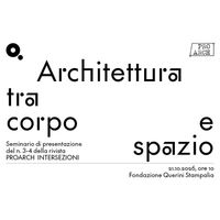 Architettura tra corpo e spazio: il gesto che genera progetto