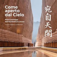 Agopuntura architettonica: quattro sguardi sulla Cina contemporanea