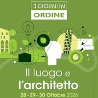 Il luogo e l'architetto, a Pisa tre giorni sul progetto e i suoi contesti