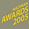 Hadrian Awards 2005