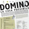 Domino, la casa possibile