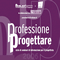 Al via i seminari "Professione progettare"