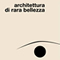 Architettura di rara bellezza