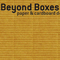 Beyond Boxes. Paper & Cardboard Design