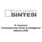 Contemporanee forme di intelligenza