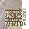 Recupero di Spazi Sacri nella Città di Partanna