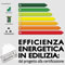 Efficienza energetica in edilizia. Dal progetto alla certificazione