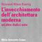 L'invecchiamento dell'architettura moderna ed altre dodici note
