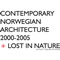 Contemporary Norwegian Architecture 2000-2005