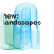 New: Landscapes