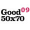 Good 50x70 | 2009