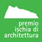 Premio Ischia di Architettura: qualità dell'ospitare